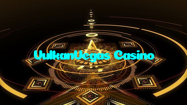 VulkanVegas Casino